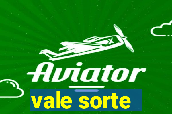 vale sorte - resultado hoje